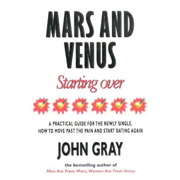 Mars And Venus Starting Over John Gray (Paperback)