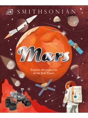 Mars : Explore the Mysteries of the Red Planet - Walmart.com