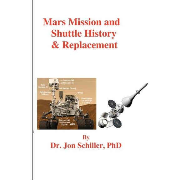 Mars Mission and Shuttle History & Replacement