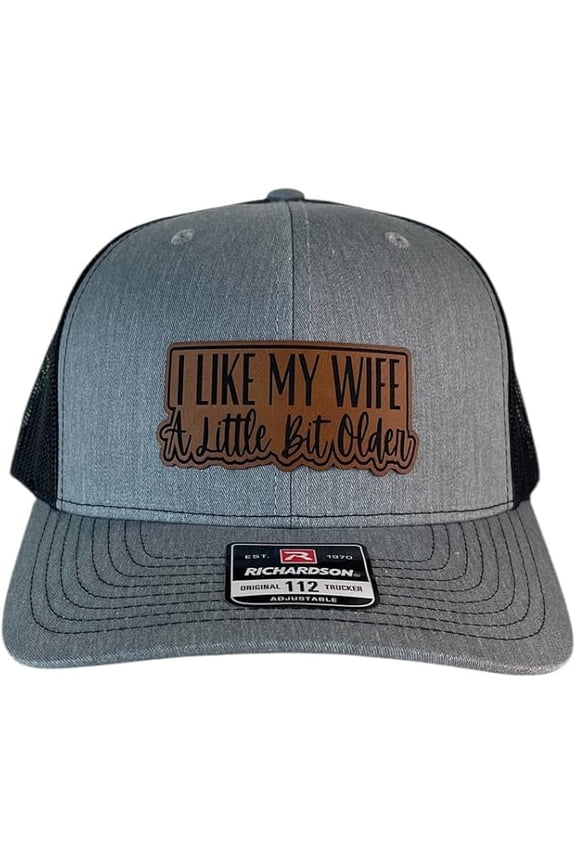 I Like My Wife A Little Bit Older hat Funny Trucker Daddy Hat (Heather)