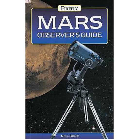 Pre-Owned Mars Observer's Guide, 9781552978023, 1552978028, Paperback,