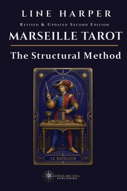 Marseille Tarot: A Clear, Systematic Guide to Reading the Tarot de Marseille Without Guesswork, (Paperback)