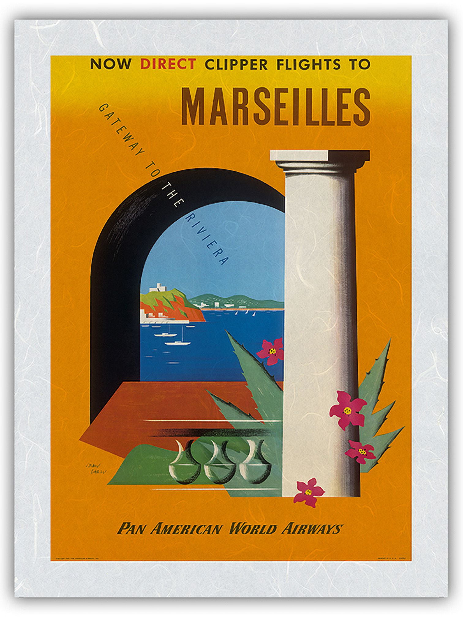 Marseilles - Pan American World Airways - Gateway to French Riviera Marseilles - Pan American World Airways - Gateway to French Riviera