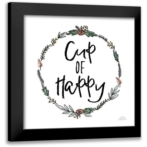 Marshall, Laura 12x12 Black Modern Framed Museum Art Print Titled - Cup of Happy