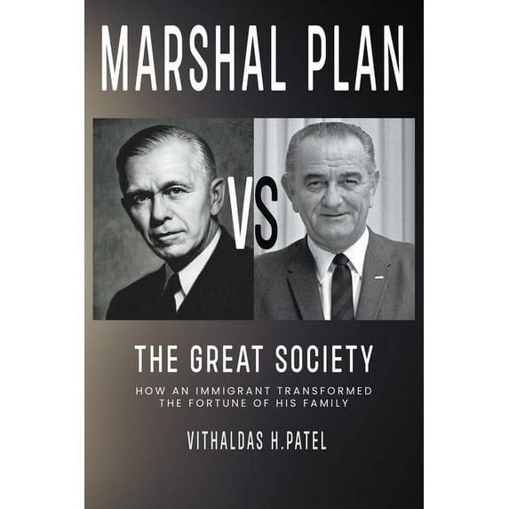 Marshall Plan versus The Great Society, (Paperback)