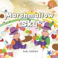 thumbnail image 1 of Marshmallow Sky, (Paperback), 1 of 1