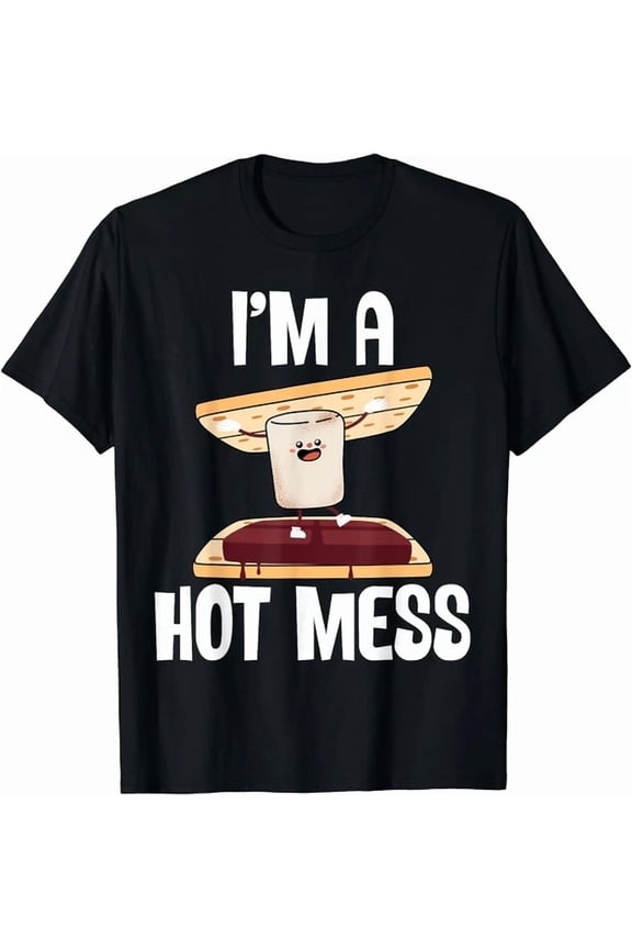 Marshmallow Theme I Am A Hot Mess Smores Camp Unisex S-5XL T-Shirt, Vintage Birthday Gift
