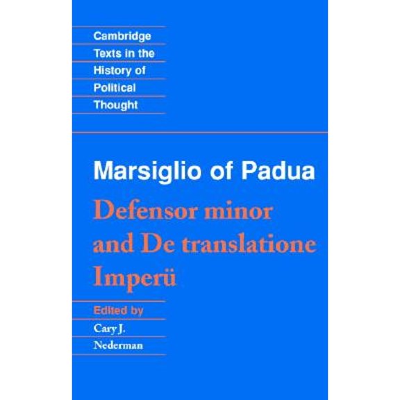Pre-Owned Marsiglio of Padua: 'Defensor minor' and 'De translatione imperii' (Paperback) 0521408466 9780521408462