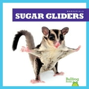 Marsupials Sugar Gliders, Hardcover