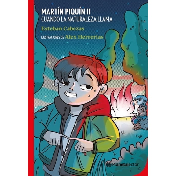 Martín Piquín II. Cuando La Naturaleza Llama / Martín Piquín II. When Nature Calls, (Paperback)