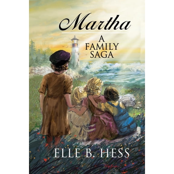 Martha: A Family Saga, (Paperback)