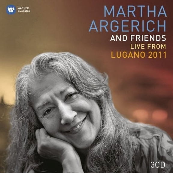 Martha Argerich & Friends: Live at the Lugano 2011