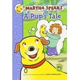 thumbnail image 1 of Pre-Owned Martha Speaks: A Pup's Tale (Chapter Book) (Paperback) 0547210779 9780547210773, 1 of 1