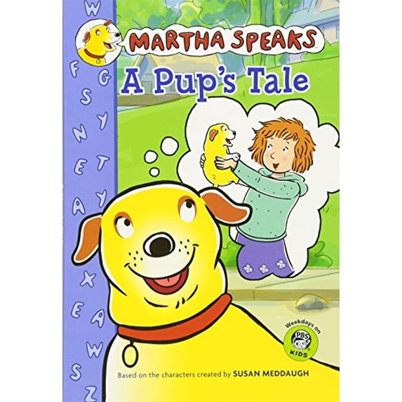 Pre-Owned Martha Speaks: A Pup's Tale (Chapter Book) (Paperback) 0547210779 9780547210773