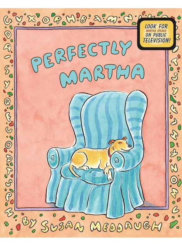 Martha Speaks: Perfectly Martha (Paperback)