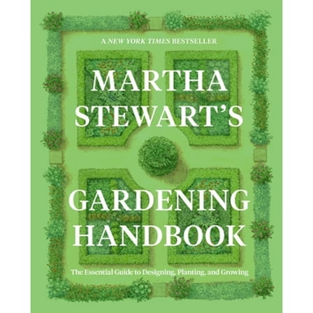 Pre-Owned Martha Stewart: Martha Stewart's Gardening Handbook: The Essential Guide to Designing, Planting, and Growing (Hardcover)