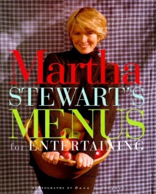 Martha Stewart's Menus for Entertaining, (Hardcover)