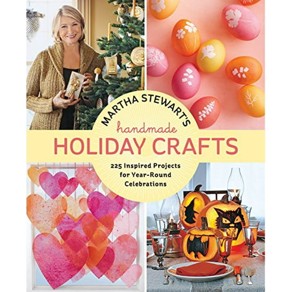 Pre-Owned Martha Stewart's Handmade Holiday Crafts: 225 Inspired Projects for Year-Round Celebrations (Hardcover) 0307586901 9780307586902