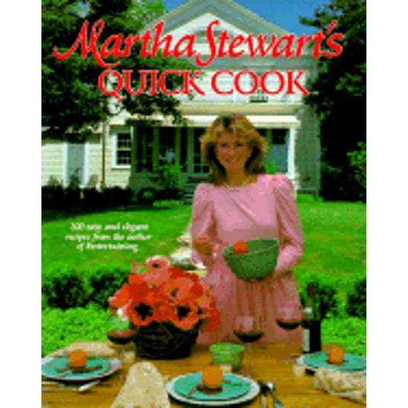 Martha Stewart's Quick Cook (Hardcover) by Martha Stewart, Roger Black
