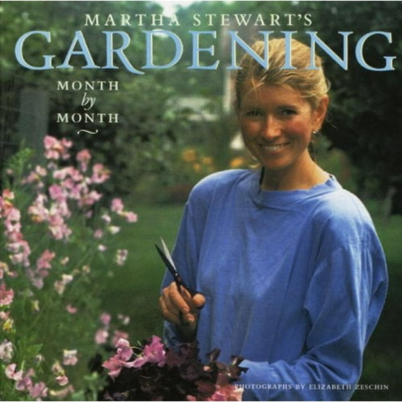 Pre-Owned Martha Stewart's Gardening: Month by Month (Hardcover) 0517574136 9780517574133