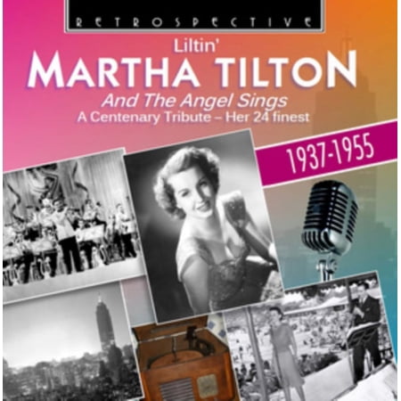 Martha Tilton and the Angel Sings