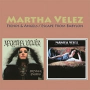 Martha Velez - Fiends & Angels / Escape From Babylon two-fer - Music & Performance - CD