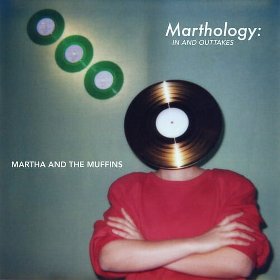 Martha and the Muffins - Marthology: The In & Outtakes - Music & Performance - CD