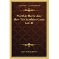 thumbnail image 1 of Martha's Home And How The Sunshine Came Into It (Paperback), 1 of 1