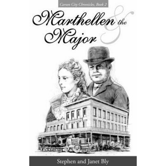 Pre-Owned Marthellen and the Major (Carson City Chronicles, Book 2) (Paperback) 1569551596 9781569551592