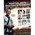 thumbnail image 1 of Who's Who in the Martial Arts Martial Arts Masters & Pioneers: Who's Really Who in the Martial Arts, Book 4, (Paperback), 1 of 1