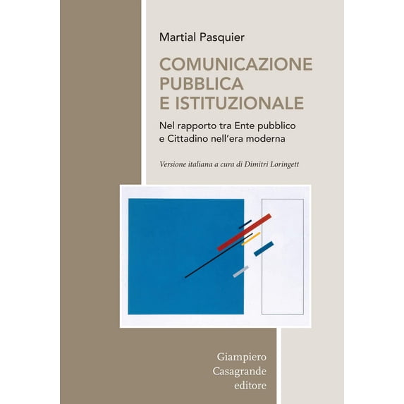 Martial Pasquie Comunicazione pubblica e istituzionale nel rapporto tra Ente pubbli (Paperback)