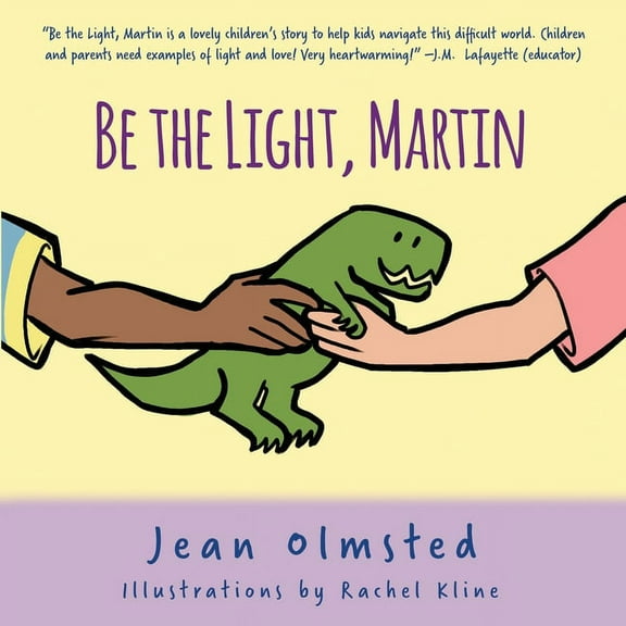 Martin Be the Light, Martin, (Paperback)