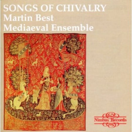 Martin Best Medieval Ensemble - Songs of Chivalry Medieval Songs & Dances - Music & Performance - CD