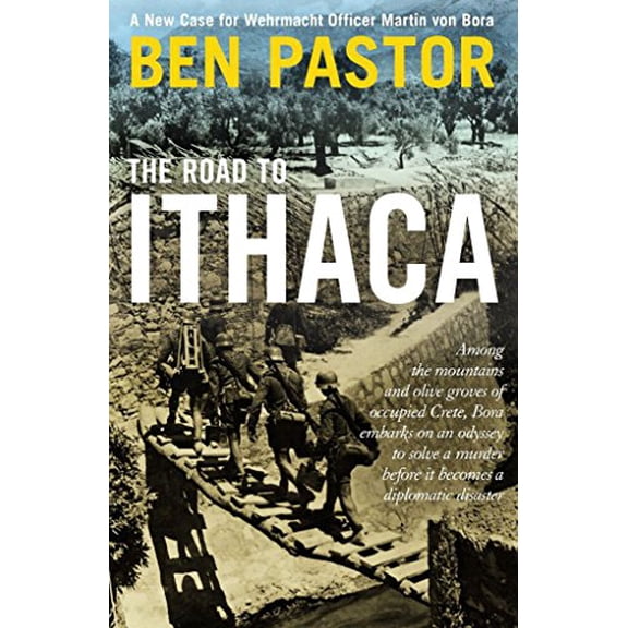 Pre-Owned The Road to Ithaca (Martin Bora), 9781908524805, 1908524804, Paperback,
