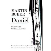 Martin Buber Library Daniel Dialogues on Realization, Paperback
