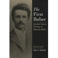 thumbnail image 1 of Martin Buber Library The First Buber: Youthful Zionist Writings of Martin Buber, (Paperback), 1 of 1