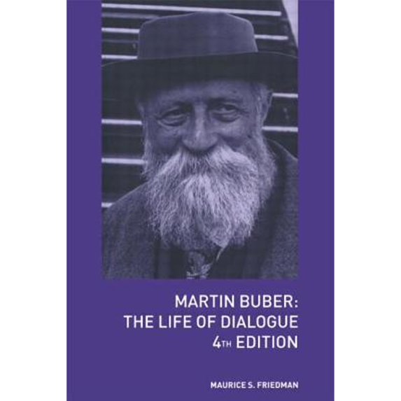 Pre-Owned Martin Buber: The Life of Dialogue (Paperback) 0415284759 9780415284752
