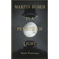thumbnail image 1 of Martin Buber in a Pentastich Light, (Hardcover), 1 of 1