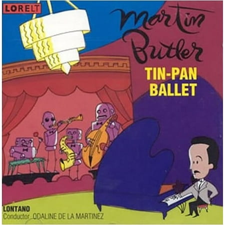 Martin Butler - Tin-Pan Ballet / Bluegrass Variations - Classical - CD