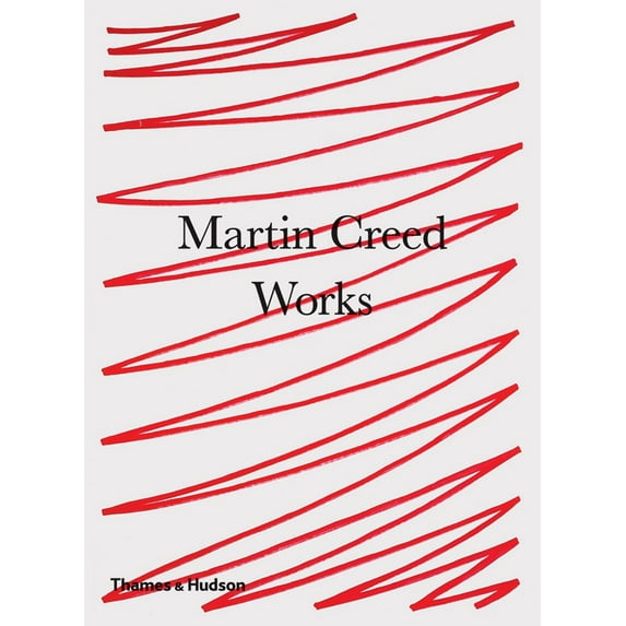 Martin Creed: Works