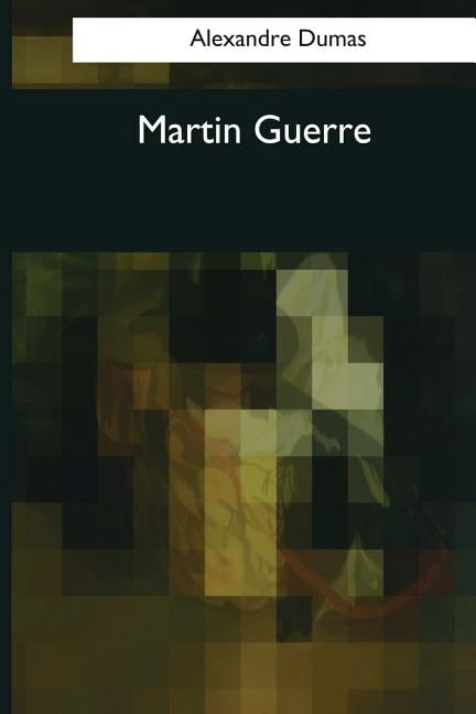Martin Guerre (Paperback)
