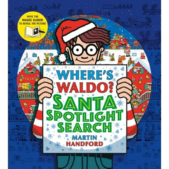 Where's Waldo? Santa Spotlight Search: (a Christmas Hidden Object Search-And-Find Puzzle Book with a Magic Flashlight to Reveal the Picture - a Perfect Holiday Gift for All Ages) (Hardcover)