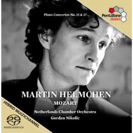 Martin Helmchen - Piano Concertos 15 & 27 - Music & Performance - SACD