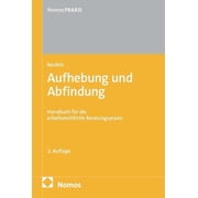 Martin J. Reufe Aufhebung und Abfindung Handbuch f r die arbeitsrechtliche Beratun Paperback