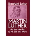 thumbnail image 1 of Martin Luther An Introduction to His Life and Work, (Paperback), 1 of 2