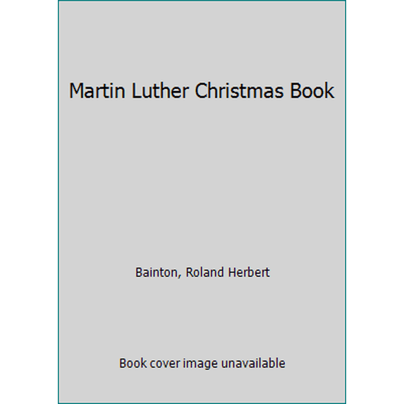 Pre-Owned Martin Luther Christmas Book (Paperback) 0800618432 9780800618438