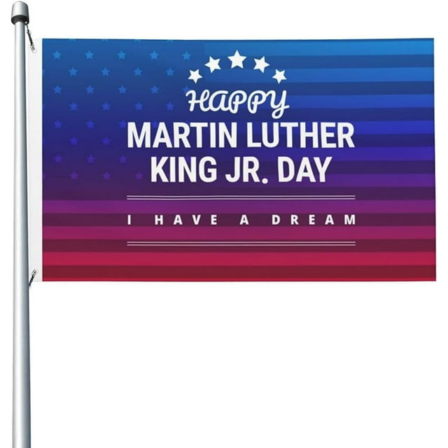 Martin Luther King Day 2024 Banner Flag 3 * 5 Ft Double Sided Outdoor