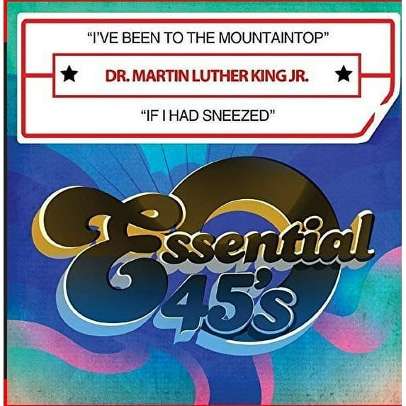 Martin Luther King JR - I Have Been To The Mountaintop / If I Had Sneezed (Digital 45) - Music & Performance - CD