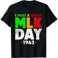 thumbnail image 1 of Martin Luther King Jr. Day I Have a Dream MLK DAY Colorful T-Shirt, 1 of 3