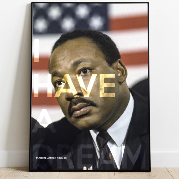 Martin Luther King Jr I Have A Dream Poster, Civil Rights Vector Wall Art